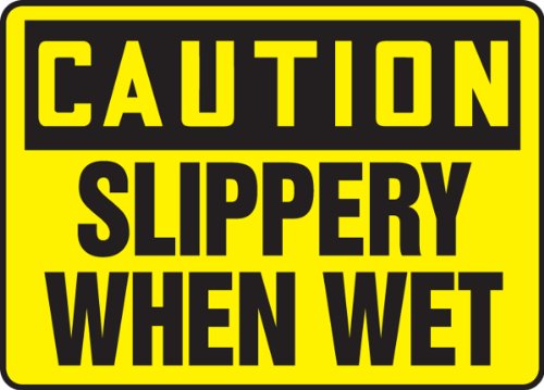 plastic safety sign legend "caution slippery when wet" 7" length